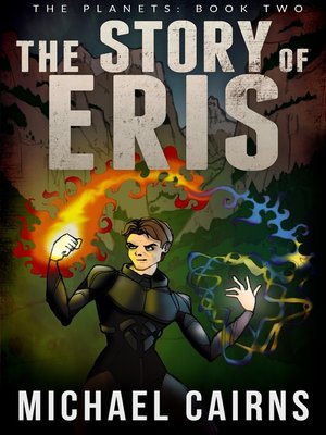 cover image of The Story of Eris (The Planets, Book Two)